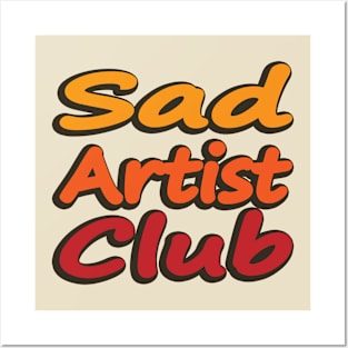 Sad Artist Club Colorful typography design Posters and Art